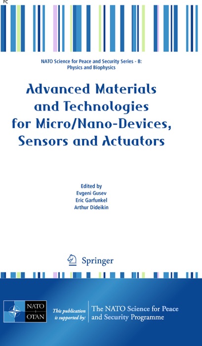 Advanced Materials and Technologies for Micro/Nano-Devices, Sensors and Actuators