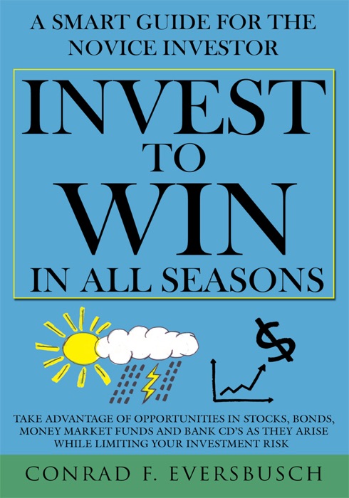 Invest To Win In All Seasons