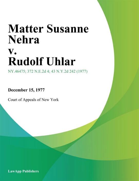 Matter Susanne Nehra v. Rudolf Uhlar