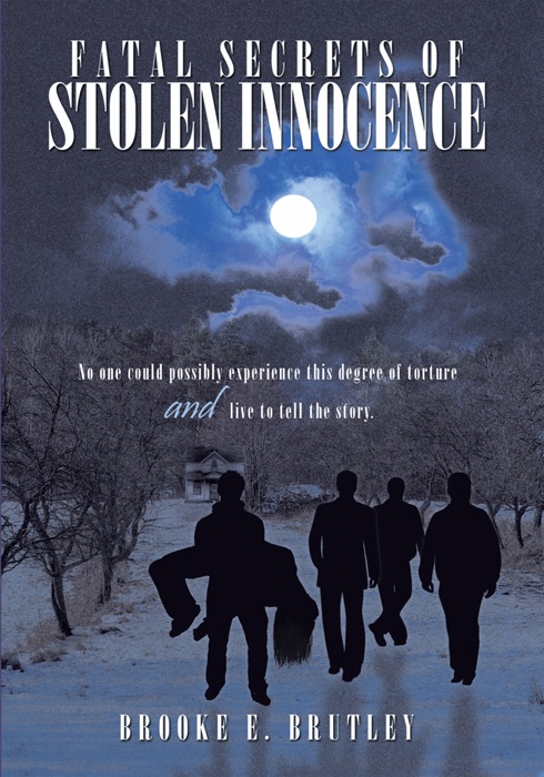 Fatal Secrets Of Stolen Innocence