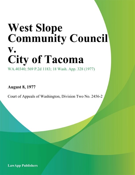 West Slope Community Council V. City Of Tacoma