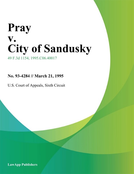 Pray V. City Of Sandusky