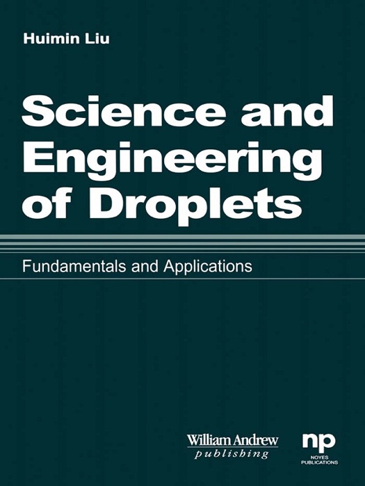 Science and Engineering of Droplets: (Enhanced Edition)