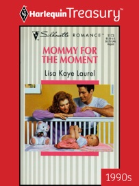 Mommy for the Moment
