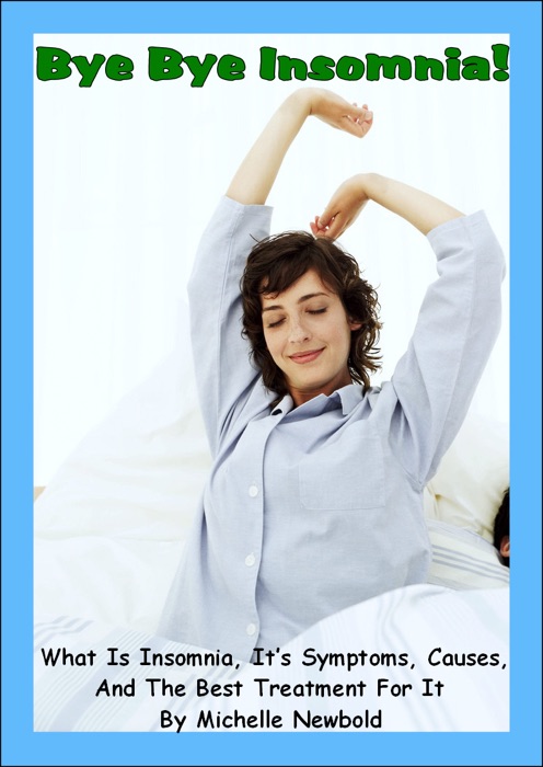 Bye Bye Insomnia!