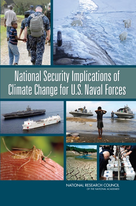 National Security Implications of Climate Change for U.S. Naval Forces