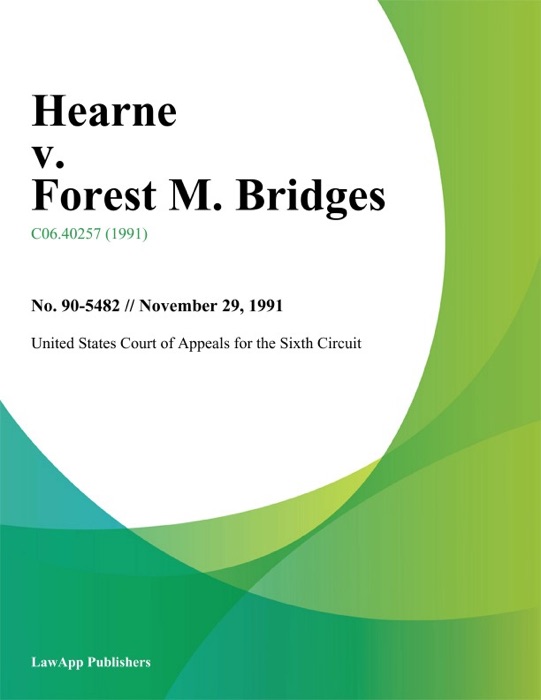Hearne v. Forest M. Bridges