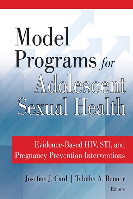 Model Programs for Adolescent Sexual Health