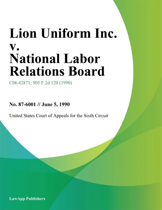 Lion Uniform Inc. v. National Labor Relations Board