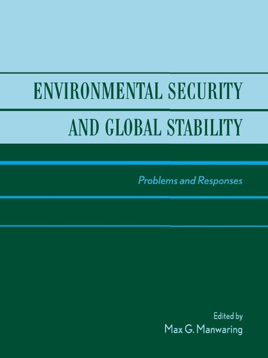Environmental Security and Global Stability