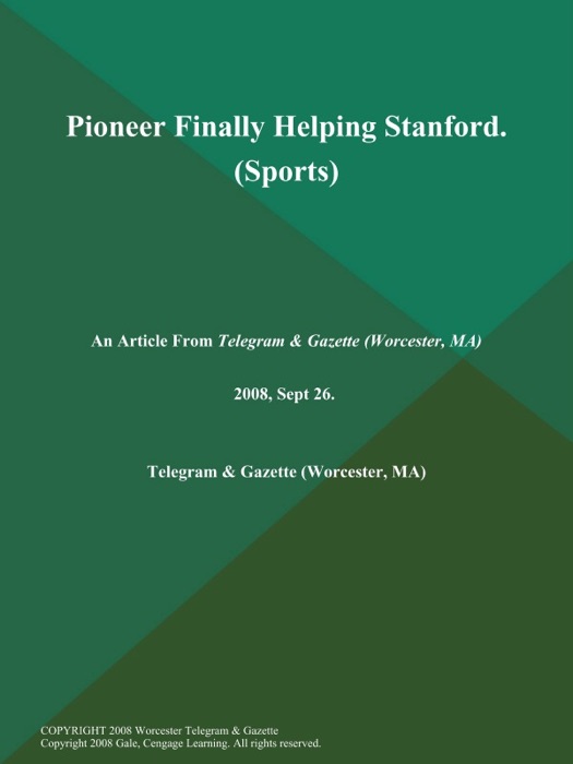 Pioneer Finally Helping Stanford (Sports)