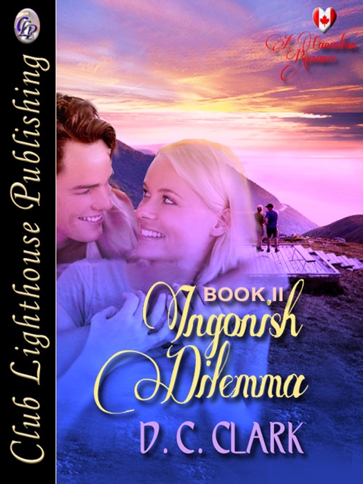 Ingonish Dilemma Book II