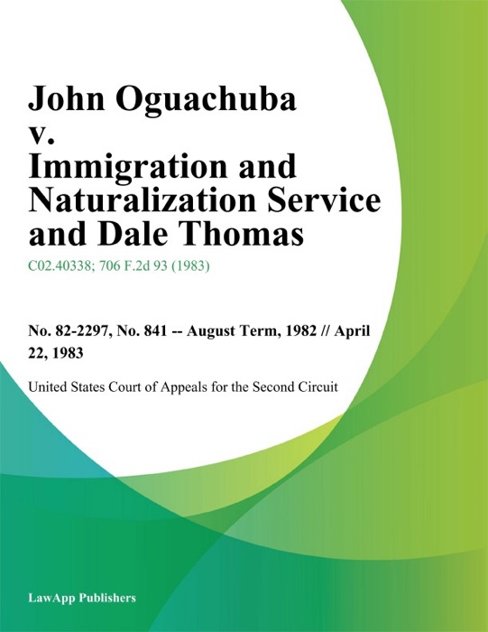 John Oguachuba v. Immigration and Naturalization Service and Dale Thomas