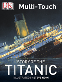 Story of the Titanic - DK Publishing