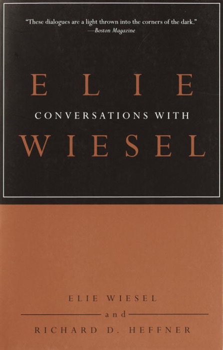 Conversations with Elie Wiesel