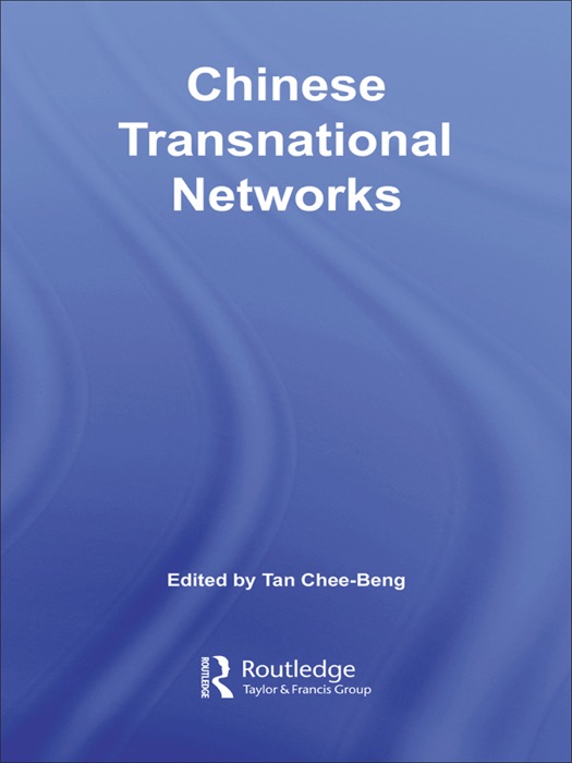 Chinese Transnational Networks