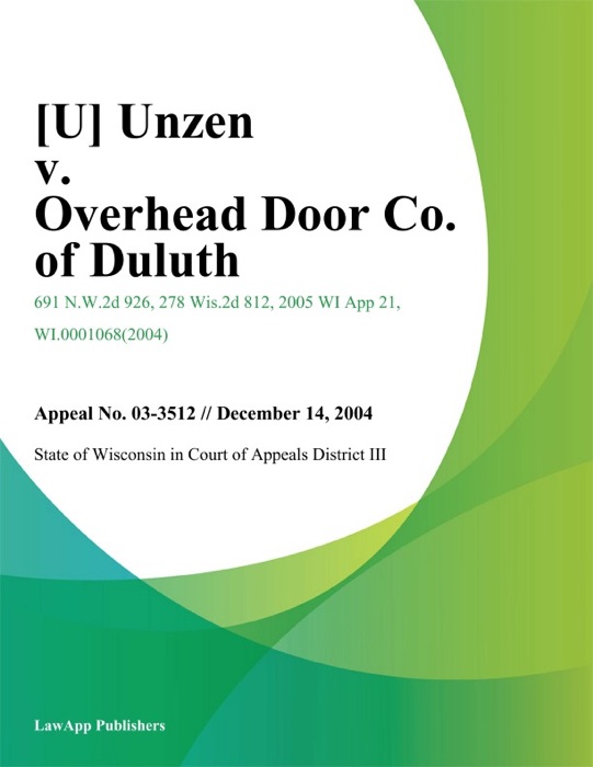 Unzen v. Overhead Door Co. of Duluth