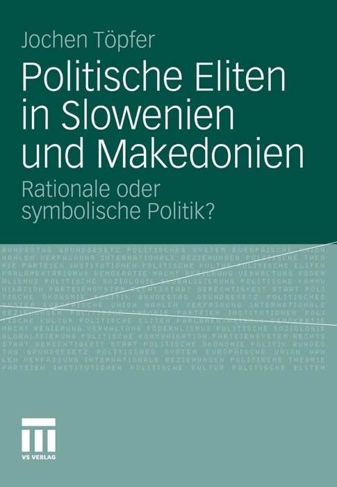 Politische Eliten in Slowenien und Makedonien