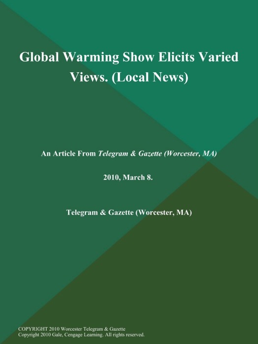 Global Warming Show Elicits Varied Views (Local News)