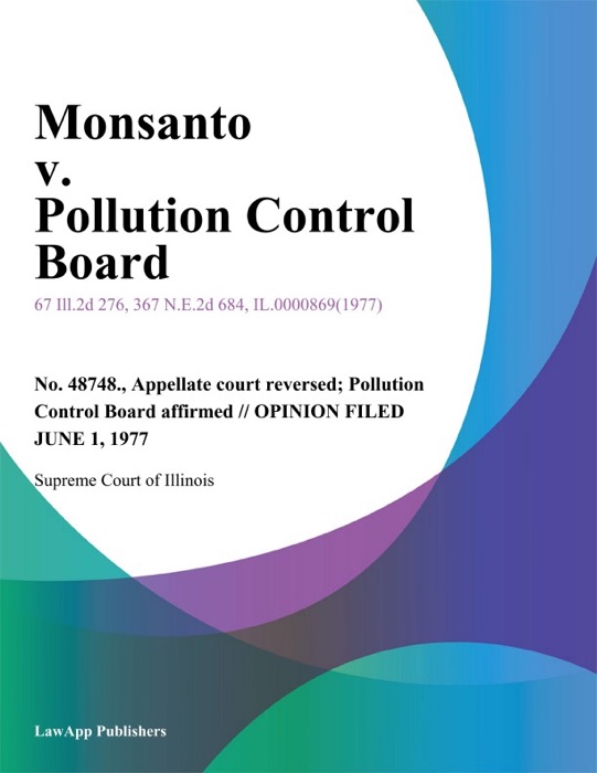 Monsanto v. Pollution Control Board