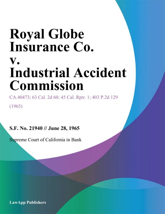 Royal Globe Insurance Co. v. Industrial Accident Commission