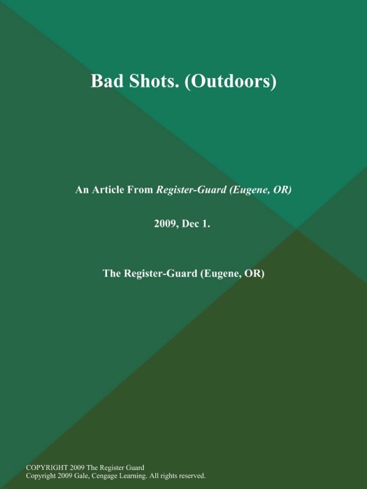 Bad Shots (Outdoors)