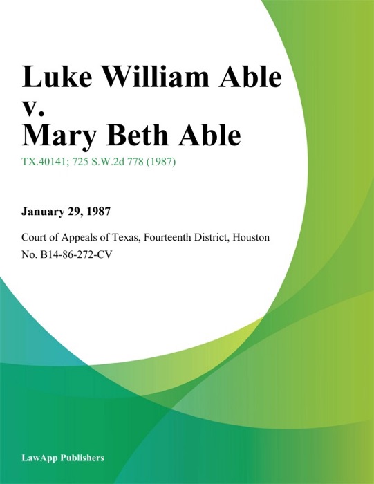Luke William Able v. Mary Beth Able