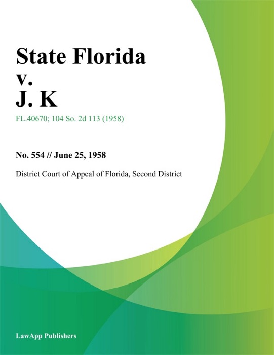 State Florida v. J. K.