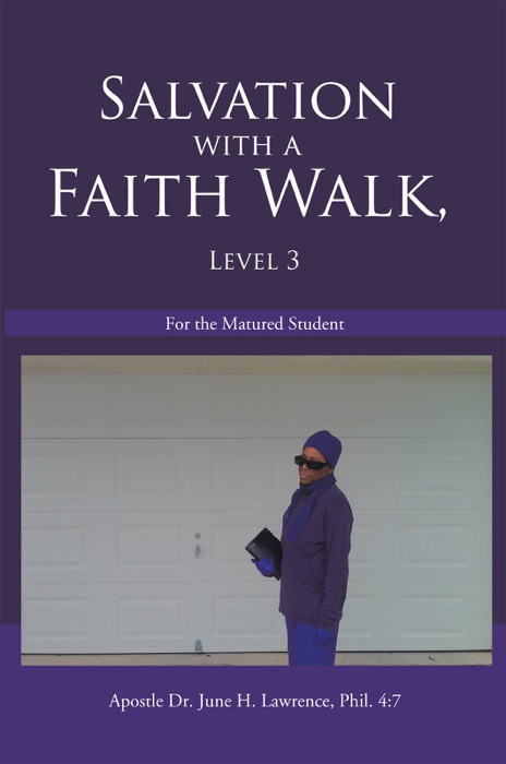 Salvation With a Faith Walk, Level 3
