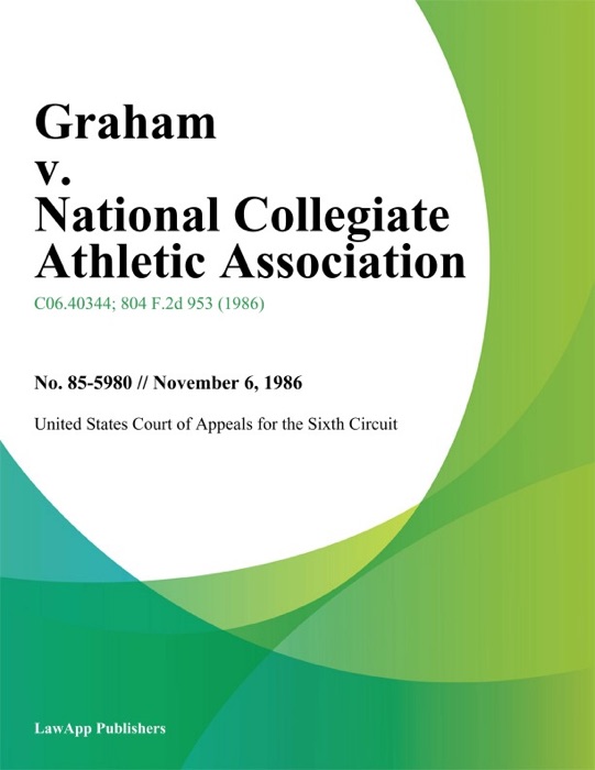 Graham V. National Collegiate Athletic Association