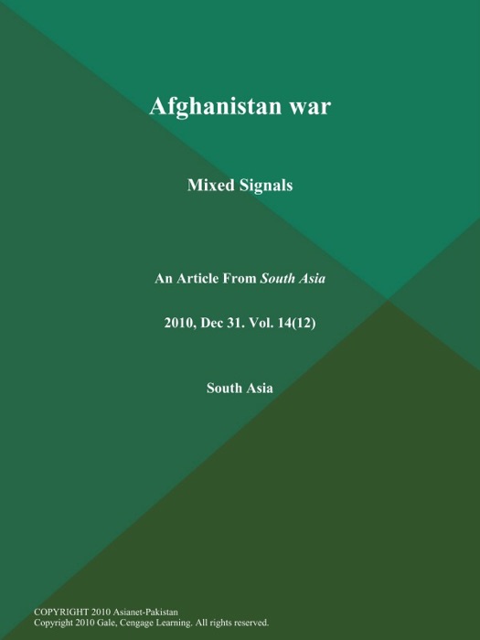 Afghanistan war: Mixed Signals