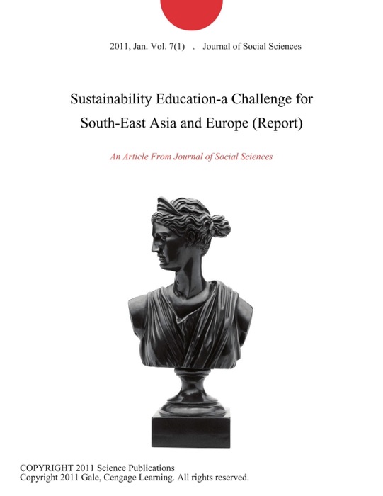 Sustainability Education-a Challenge for South-East Asia and Europe (Report)