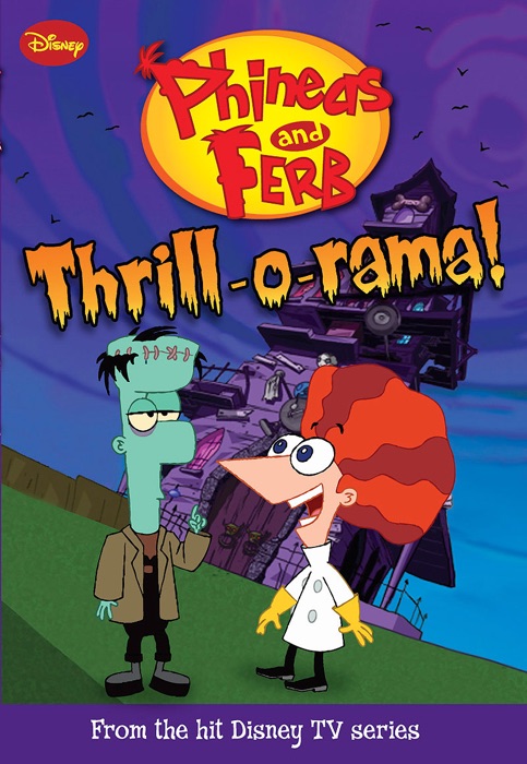 Phineas and Ferb: Thrill-o-rama!