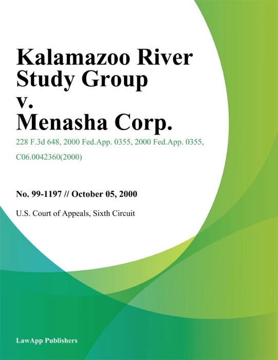 Kalamazoo River Study Group V. Menasha Corp.