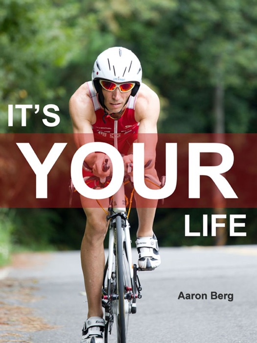 It's Your Life