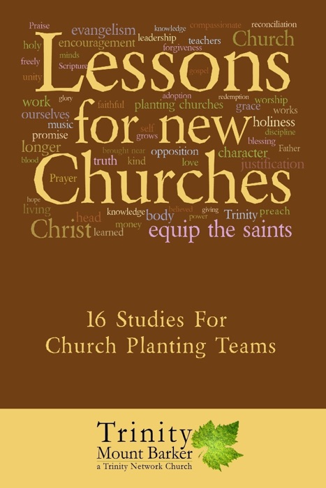 Lessons for New Churches