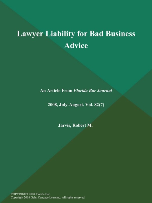 Lawyer Liability for Bad Business Advice