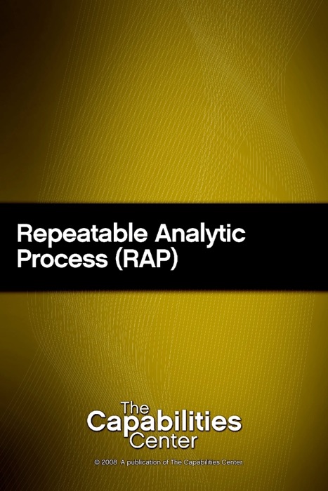Repeatable Analytic Process (RAP)