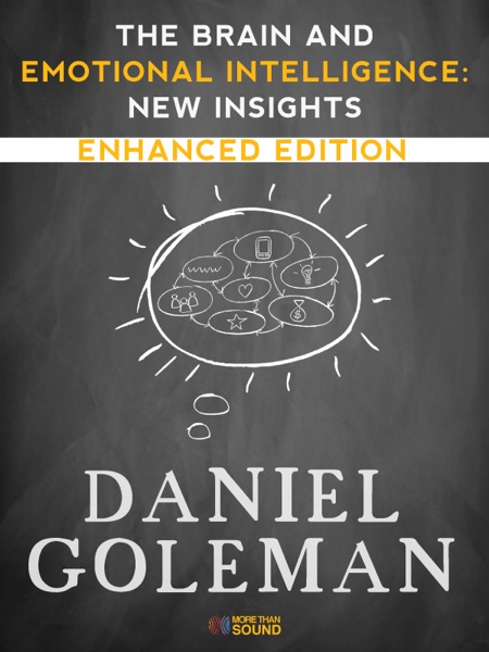 The Brain and Emotional Intelligence: New Insights (Enhanced Edition)