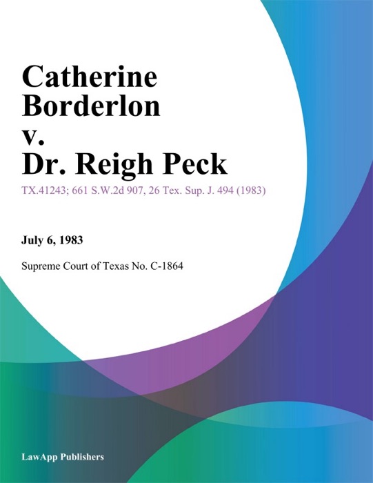 Catherine Borderlon v. Dr. Reigh Peck