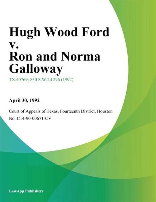 Hugh Wood ford v. Ron and Norma Galloway
