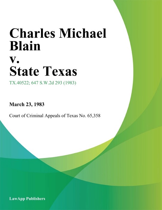Charles Michael Blain v. State Texas