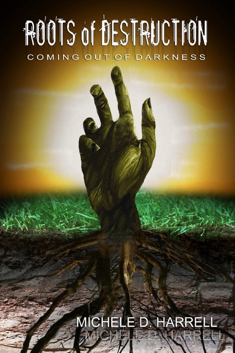 Roots of Destruction