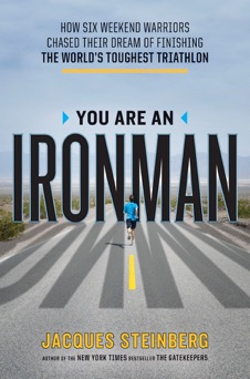 You Are an Ironman - Jacques Steinberg