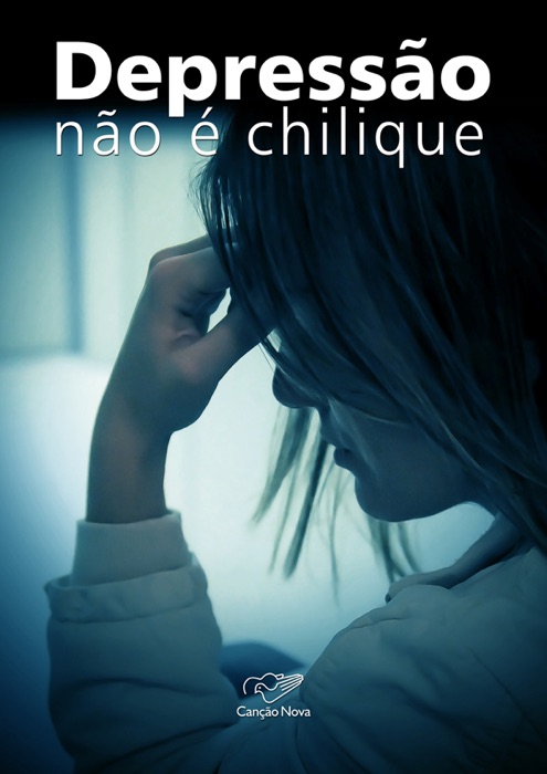 Depressão não é chilique