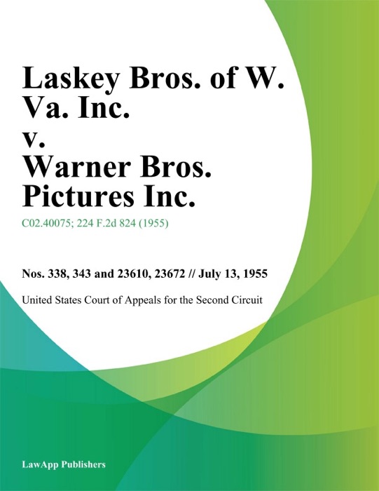 Laskey Bros. of W. Va. Inc. v. Warner Bros. Pictures Inc.