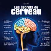 Les secrets du cerveau - Rémi Pin