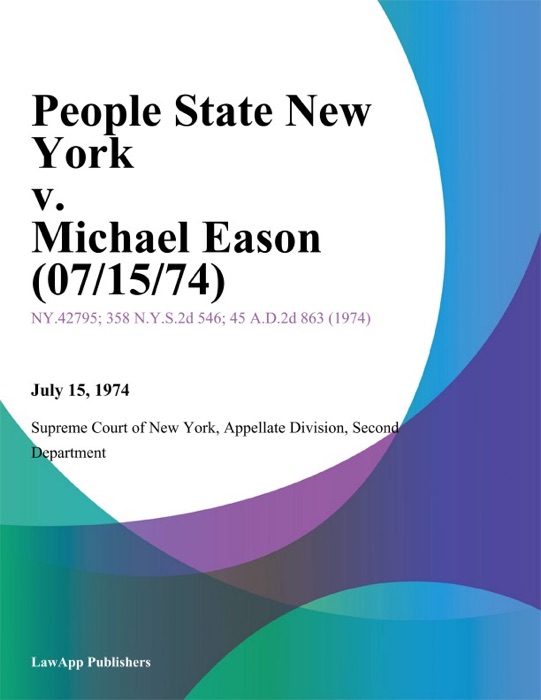 People State New York v. Michael Eason