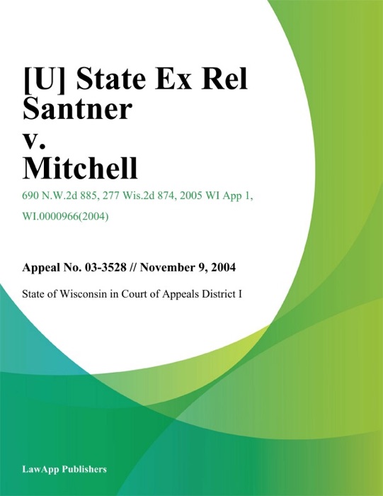 State Ex Rel Santner v. Mitchell