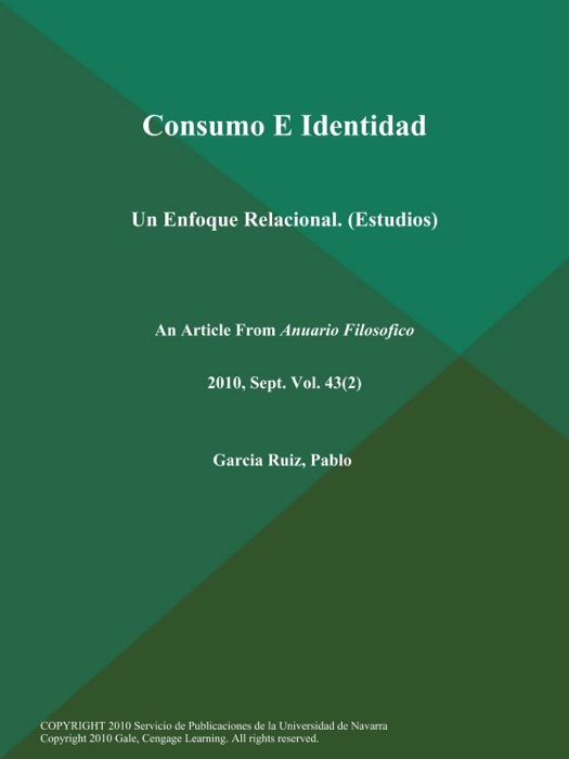 Consumo E Identidad: Un Enfoque Relacional (Estudios)